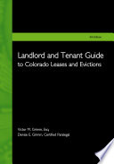 Landlord and tenant guide to Colorado residential leases and evictions /