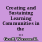 Creating and Sustaining Learning Communities in the Digital Era /