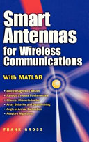 Smart antennas for wireless communications with MATLAB /