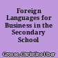 Foreign Languages for Business in the Secondary School Curriculum