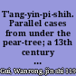 T'ang-yin-pi-shih. Parallel cases from under the pear-tree; a 13th century manual of jurisprudence and detection /