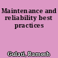 Maintenance and reliability best practices
