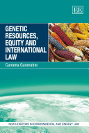 Genetic resources, equity and international law /
