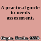 A practical guide to needs assessment.