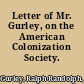 Letter of Mr. Gurley, on the American Colonization Society.