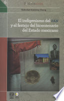 El indigenismo del PAN y el festejo del bicentenario del Estado mexicano /