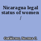Nicaragua legal status of women /