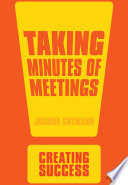 Taking minutes of meetings /