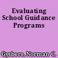 Evaluating School Guidance Programs
