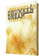 Moto Hagio's a drunken dream and other stories /