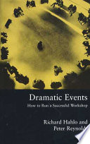 Dramatic events : how to run a successful workshop /