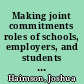 Making joint commitments roles of schools, employers, and students in implementing national skill standards : final report /