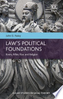 Law's political foundations rivers, rifles, rice, and religion /