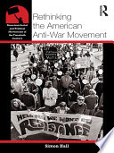 Rethinking the American anti-war movement /