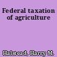 Federal taxation of agriculture