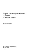 Expert testimony on domestic violence : a discourse analysis /