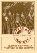 Power and society : greater New York at the turn of the century /