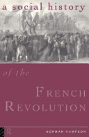 A social history of the French Revolution : Norman Hampson.