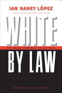 White by law : the legal construction of race /