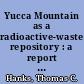Yucca Mountain as a radioactive-waste repository : a report to the director, U.S. Geological Survey /