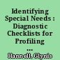 Identifying Special Needs : Diagnostic Checklists for Profiling Individual Differences.