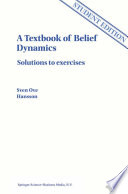 A textbook of belief dynamics : theory change and database updating /