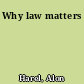 Why law matters