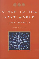 A map to the next world : poetry and tales /