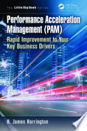 Performance acceleration management (PAM) /