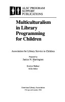 Multiculturalism in library programming for children /