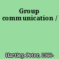 Group communication /
