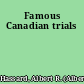 Famous Canadian trials