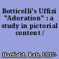 Botticelli's Uffizi "Adoration" : a study in pictorial content /