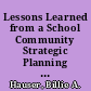 Lessons Learned from a School Community Strategic Planning Process /