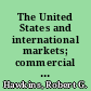 The United States and international markets; commercial policy options in an age of controls.