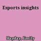 Esports insights