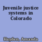 Juvenile justice systems in Colorado