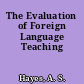 The Evaluation of Foreign Language Teaching