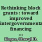 Rethinking block grants : toward improved intergovernmental financing for education and other children's services /