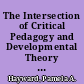 The Intersection of Critical Pedagogy and Developmental Theory for Public Speaking