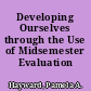 Developing Ourselves through the Use of Midsemester Evaluation