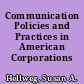 Communication Policies and Practices in American Corporations