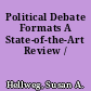 Political Debate Formats A State-of-the-Art Review /