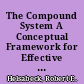 The Compound System A Conceptual Framework for Effective Decisionmaking in Colleges /