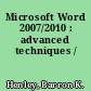Microsoft Word 2007/2010 : advanced techniques /