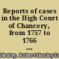 Reports of cases in the High Court of Chancery, from 1757 to 1766 from the original manuscripts of Lord Chancellor Northington /