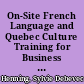 On-Site French Language and Quebec Culture Training for Business and Industry