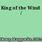 King of the Wind /