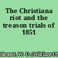 The Christiana riot and the treason trials of 1851