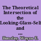 The Theoretical Intersection of the Looking-Glass-Self and Social Penetration